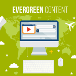 Evergreen Content – Generiere mehr Traffic durch langlebige Inhalte
