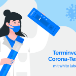 Eine sichere Sache: Terminvergabe für Corona-Tests